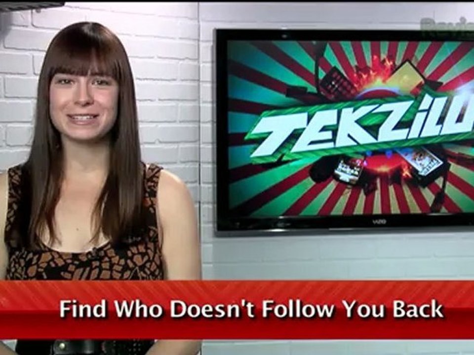 Twitter Fiends! Find Out Which Twitterers Follow You Back. - Tekzilla Daily Tip