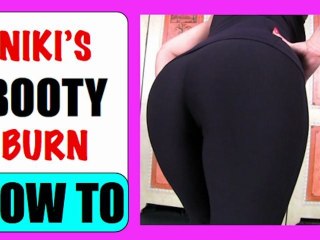 Niki's BOOTY BURN Brazil Butt Workout HOWTO Tutorial