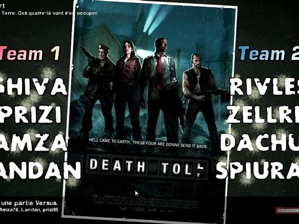 Event LPFR Versus Left 4 Dead 2 - Session 2 - Par les yeux de Rivles