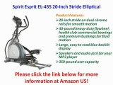 Spirit Esprit EL-455 20-Inch Stride Elliptical Best Price