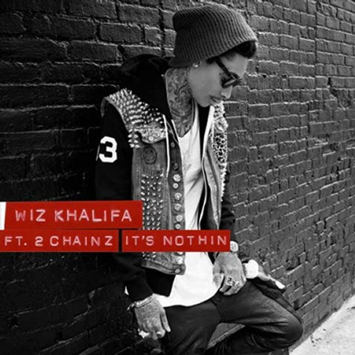 Wiz Khalifa Feat 2 Chainz - It's Nothin (Audio)
