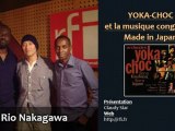 YOKA-CHOC et la musique congolaise Made in Japan