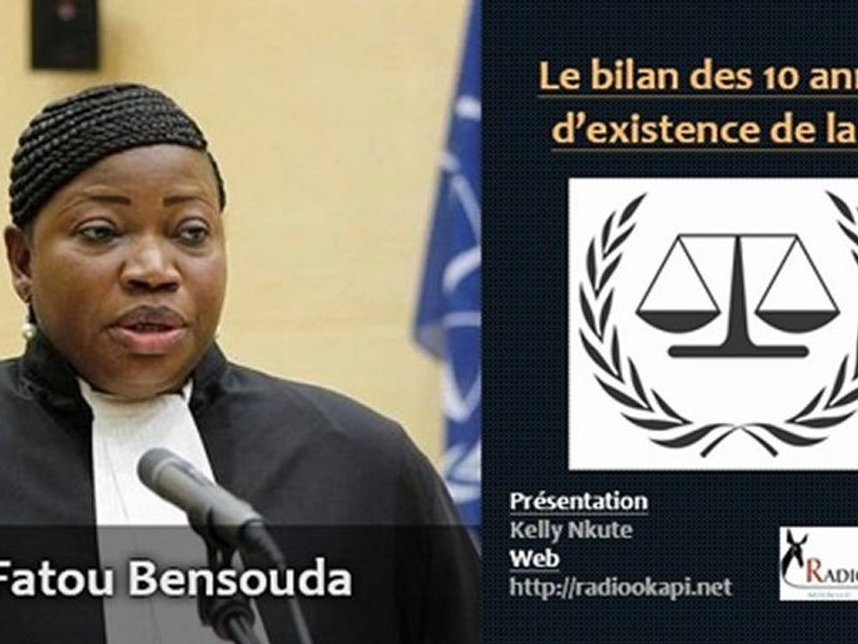 Le bilan des 10 années d’existence de la CPI