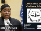 Le bilan des 10 années d’existence de la CPI