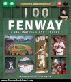 Sports Book Review: Sports Illustrated Fenway: A Fascinating First Century by Editors of Sports Illustrated