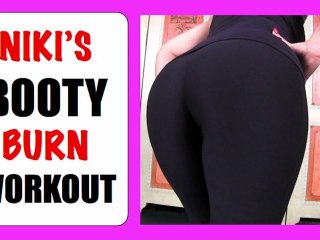 Niki's BOOTY BURN Workout