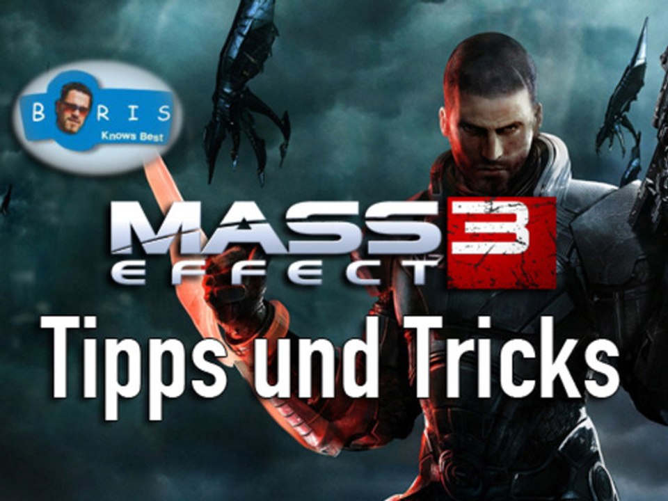 Mass Effect 3 - Tipp: Wahnsinn - Boris Knows Best