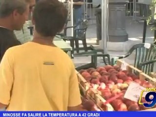 Minosse fa salire la temperatura a 42 gradi