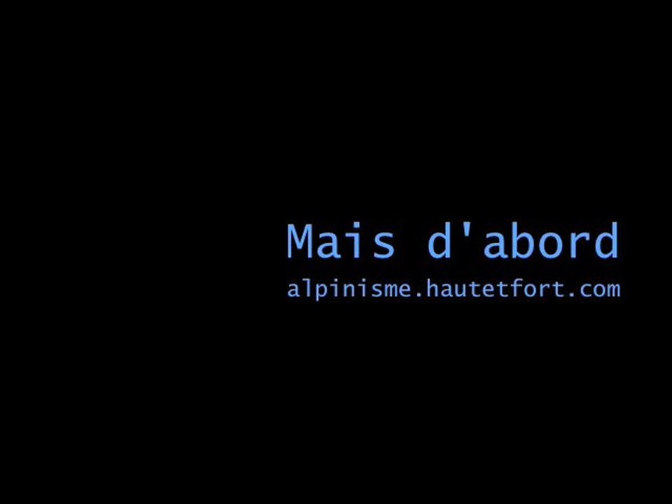 Mais d'abord