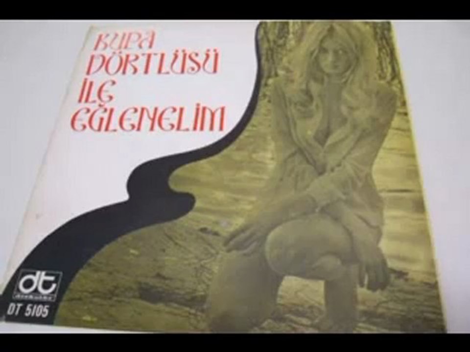 Kupa Dörtlüsü - Tatli Dile Güler Yüze