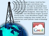 Bradley Associates afslører, Gmail – verdens største e-mail-tjeneste; Google fortsat tag Microsoft