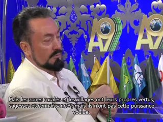 L'Islam est une religion que vivent les personnes citadines et de qualité