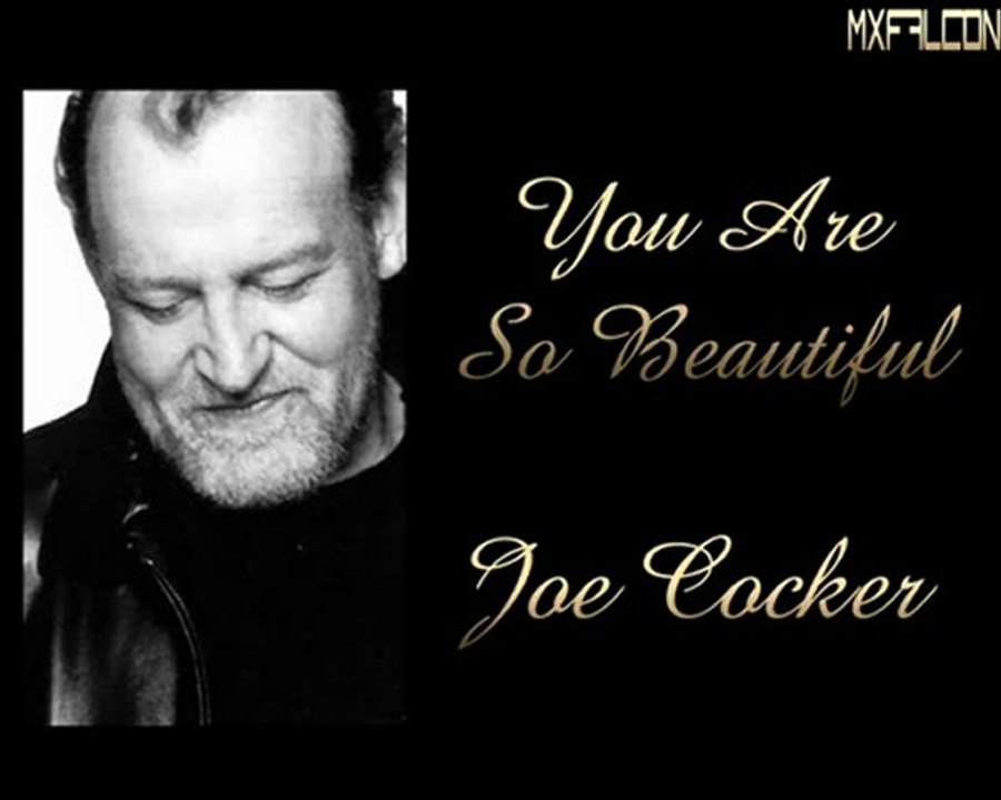 You Are So Beautiful -Joe Cocker-Legendado