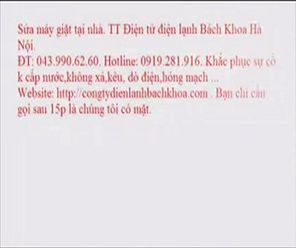 Sửa máy giặt electrolux tại Cầu Giấy. TT Điện tử điện lạnh Bách Khoa Hà Nội. ĐT: 043.990.62.60