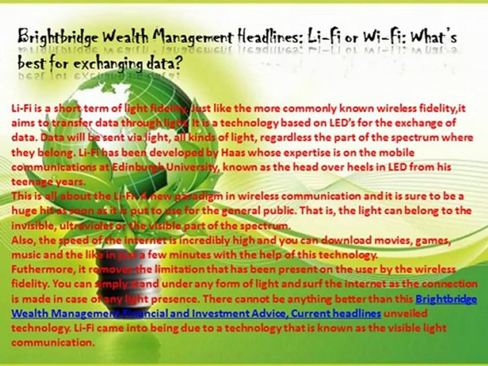 Brightbridge Wealth Management Headlines Li-Fi or Wi-Fi What’s best for exchanging data