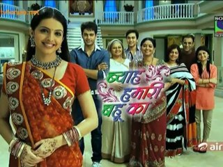 Byah Hamari Bahu Ka 9th July 2012 Video Watch Online Pt2
