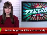 Automatically Delete Duplicate Files - Tekzilla Daily Tip