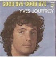 Yves Jouffroy - Goodbye goodbye