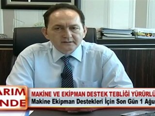 MAKİNE VE EKİPMAN DESTEK TEBLİĞİ YÜRÜRLÜKTE