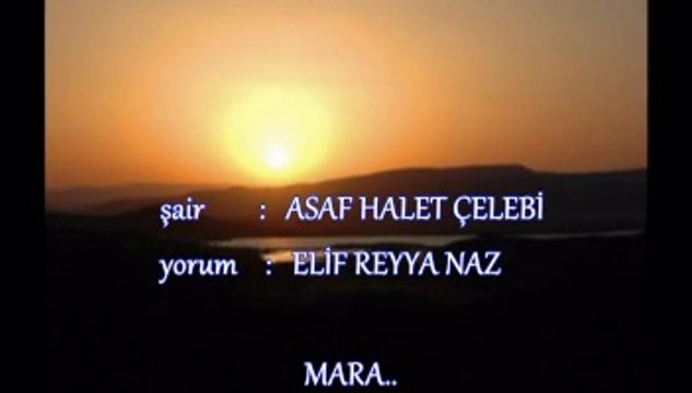 ELİF REYYA NAZ-ASAF HALET ÇELEBİ MARA