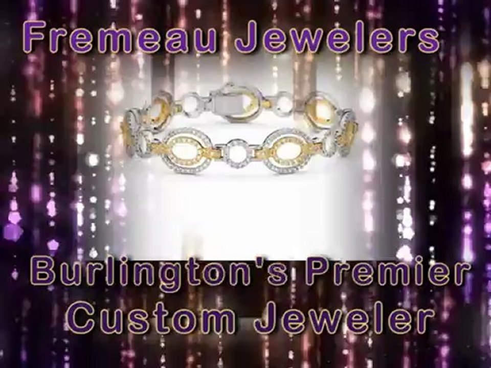 Fremeau Jewelers Unique Jewelry Burlington VT