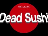 Dead Sushi - Trailer　HD