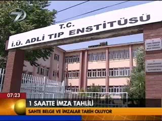 İstanbul Üniversitesi Adli Tıp Enstitüsü'nde 1 Saatte İmza Tahlili