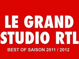 Best Of Grand Studio RTL saison 2011/2012