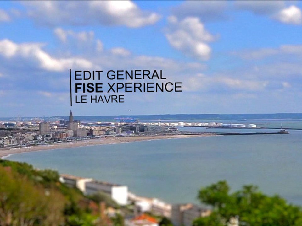Le Havre - Edit general - Fise Xperience Series 2012