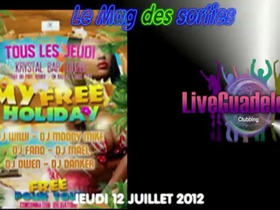 LE MAG 'SORTIES CLUBBING DU JEUDI 12 juillet  2012