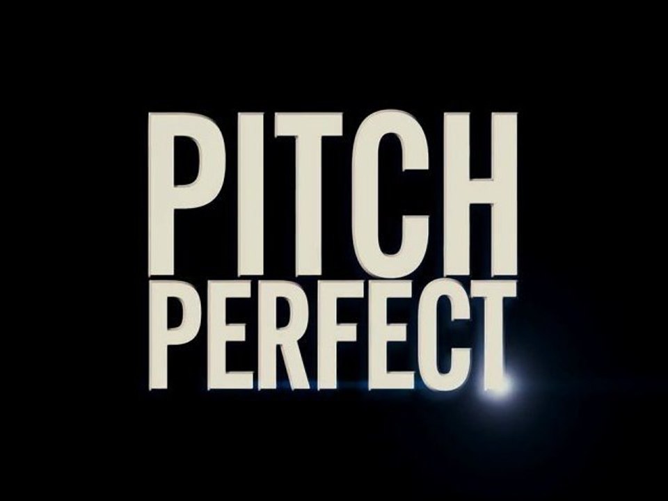 Pitch Perfect [TRAILER]