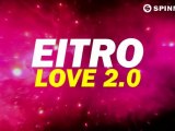 EITRO - Love 2.0 (Available August 6)