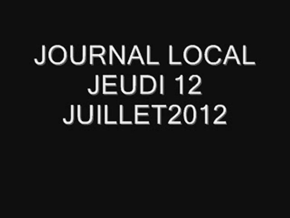 JEUDI 12 JUILLET