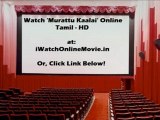 Watch Murattu Kaalai Online (Full Movie) - Tamil HD