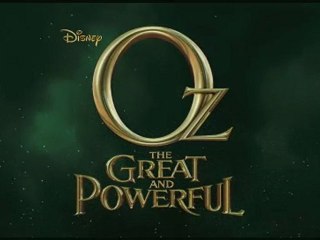 Oz - The Great and Powerful (Le Monde fantastique d’Oz ) Trailer VO