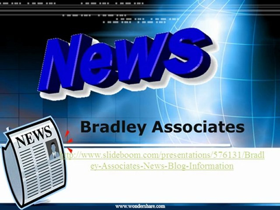 Bradley Associates News Blog Information