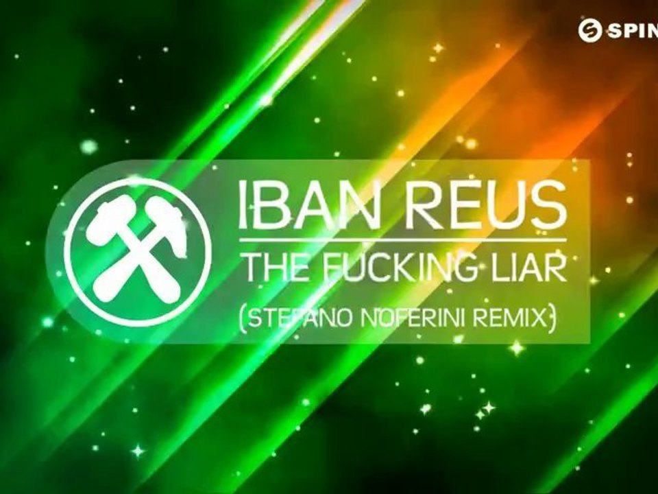 Iban Reus - The Fucking Liar (Stefano Noferini Remix) [Avail