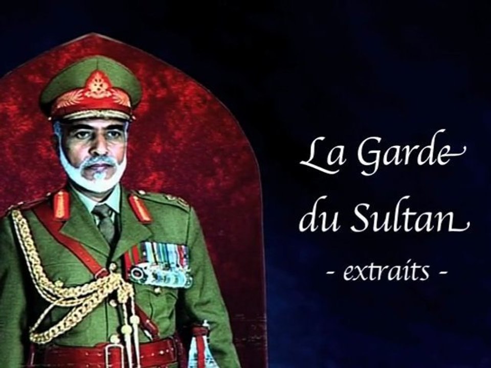 LA GARDE DU SULTAN - extraits