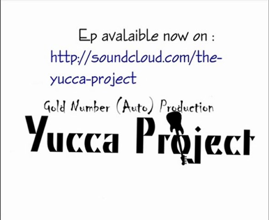 Teaser  - The Yucca Project