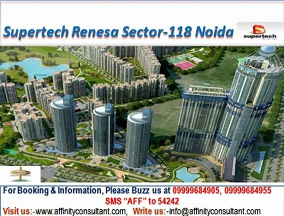 supertech renesa sector 118 noida @ 09999684905