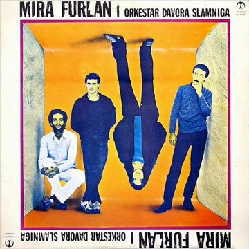 SAMO DA TE MALO - MIRA FURLAN (1983)