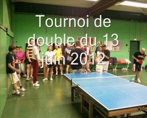 Tournoi de Double du 13 juin 2012 saison 2011 -2012