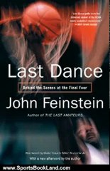 Sports Book Review: Last Dance: Behind the Scenes at the Final Four by John Feinstein, Mike Krzyzewski