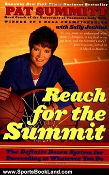 Sports Book Review: Reach for the Summit by Pat Summitt