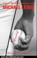 Sports Book Review: Moneyball: The Art of Winning an Unfair Game by Michael Lewis