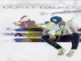 Murat Dalkılıç - Kader _ Murat Dalkılıç - Bir Güzellik Yap (2012) Full Albüm