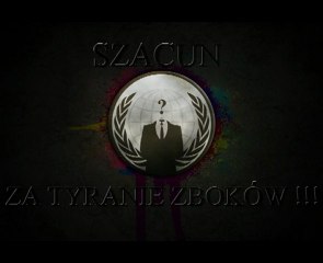 ANONYMOUS tyra ZBOKÓW w sieci !