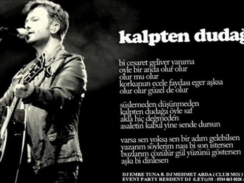 Yalın ft Ozan Colakoglu - Kalpten dudaga ( Dj Emre Tuna ft. Dj Mehmet Arda Club mix )