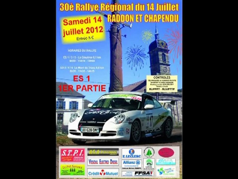 30 EME RALLYE DU 14 JUILLET ES 1 1ER PARTIE