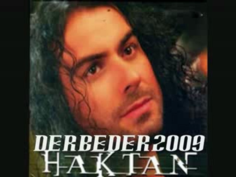 Haktan     "Yalan  Olmaz  Sevgilim "